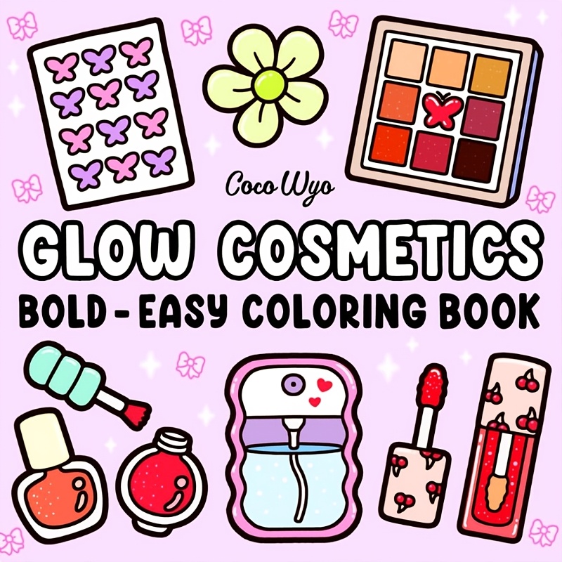 Beauty Makeup Book - Glow Cosmetics Bold & Easy Coloring